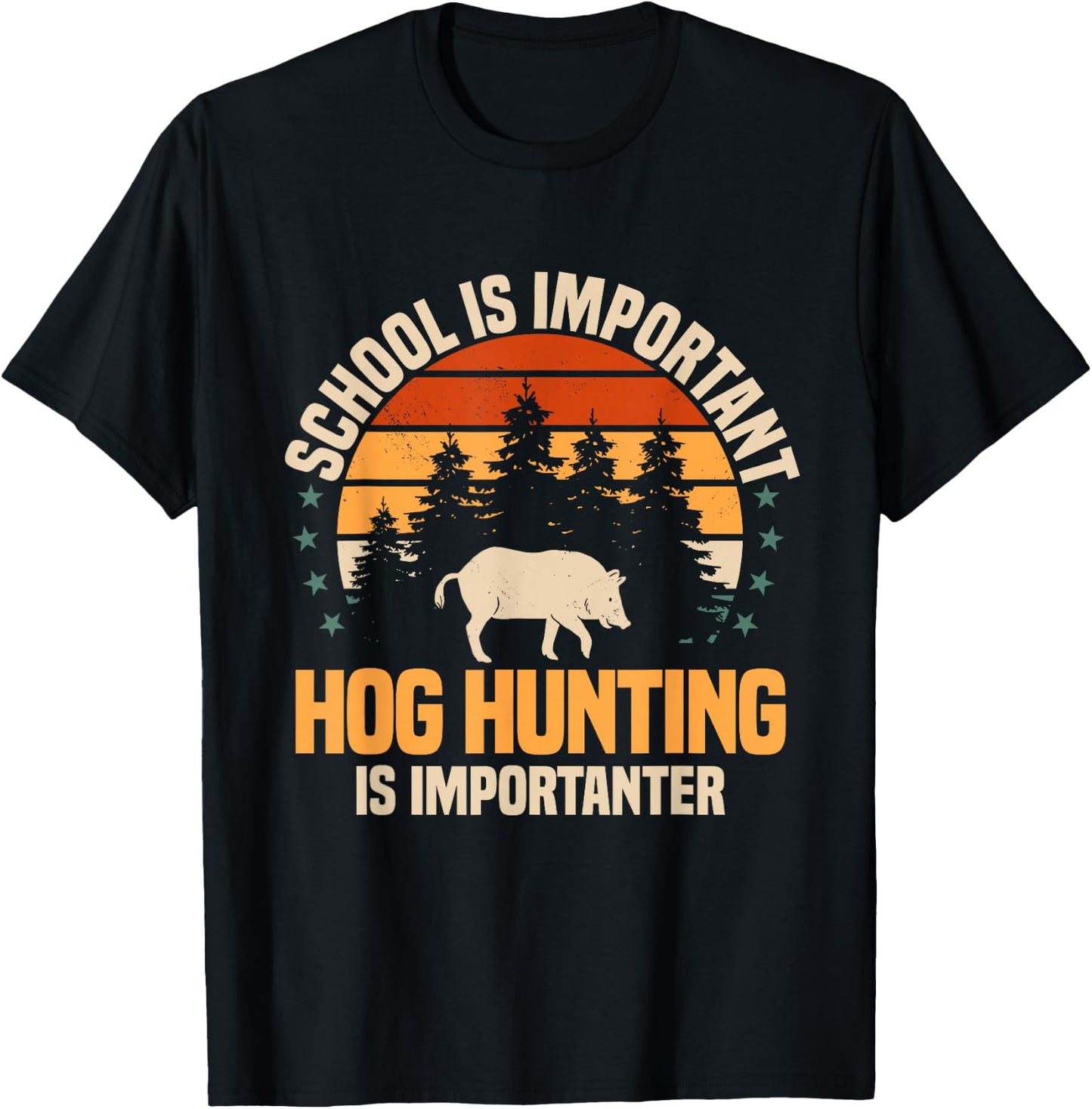 Hog Hunting Boar Feral Pig Hunter Huntsman T-Shirt - T-Shirt | Black