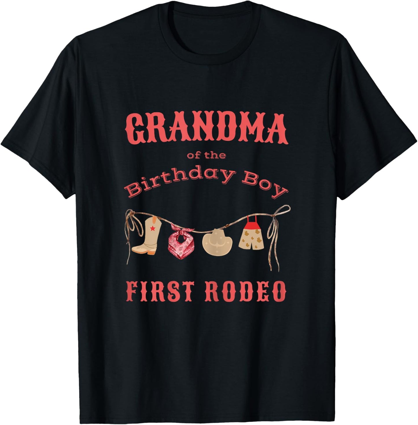 Grandma First Rodeo 1st Birthday Cowboy Family Matching T-Shirt - T-Shirt | Black
