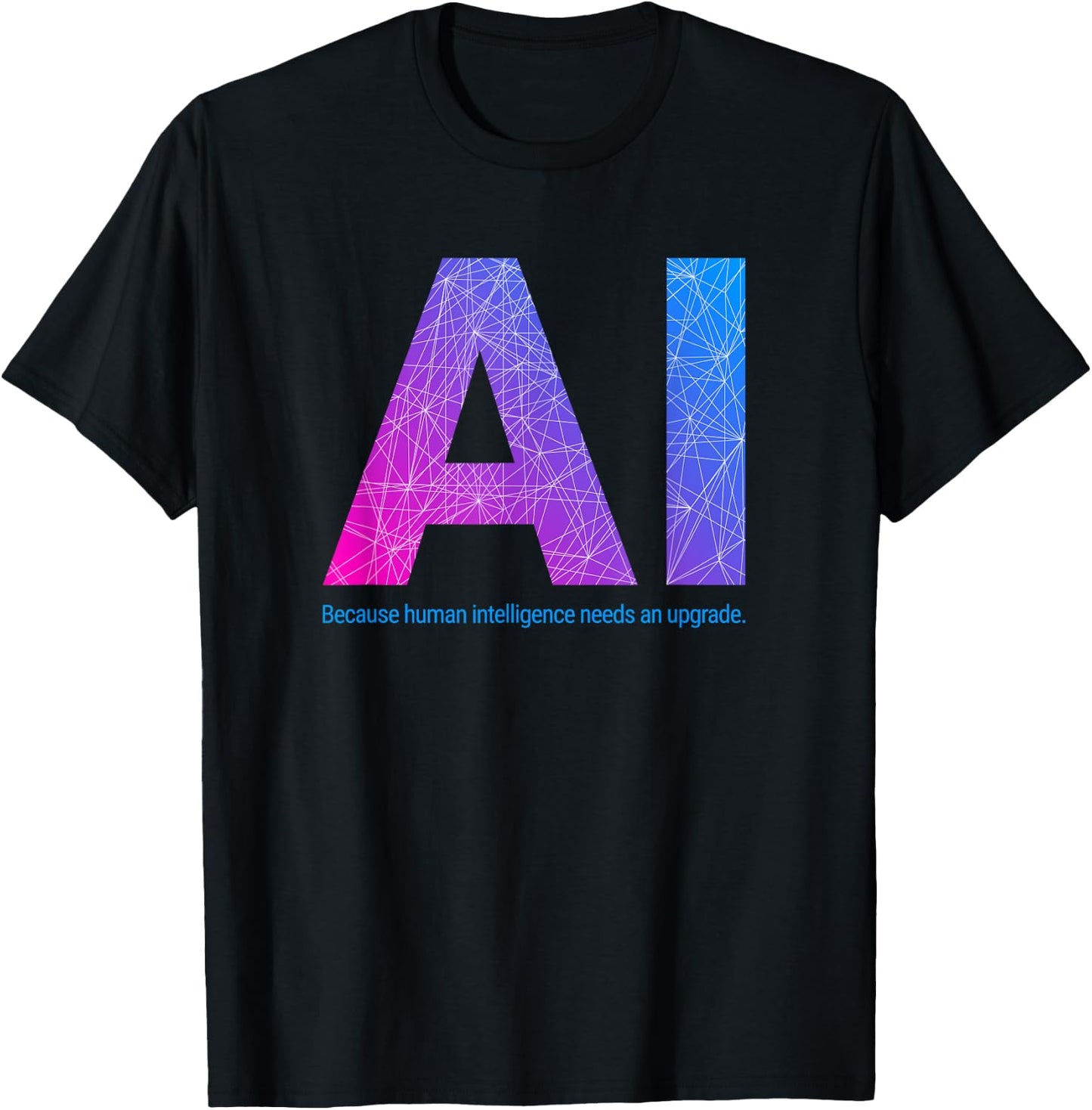 AI Artificial Intelligence Funny Design T-Shirt - T-Shirt | Black