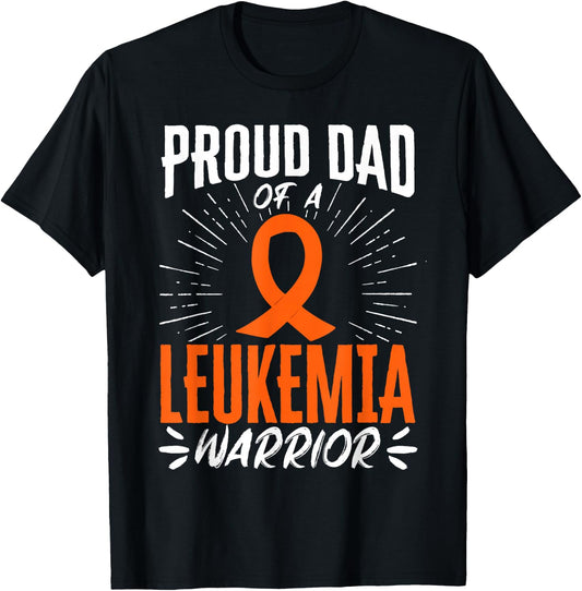 Proud Dad of a Leukemia Warrior T-Shirt - T-Shirt | Black