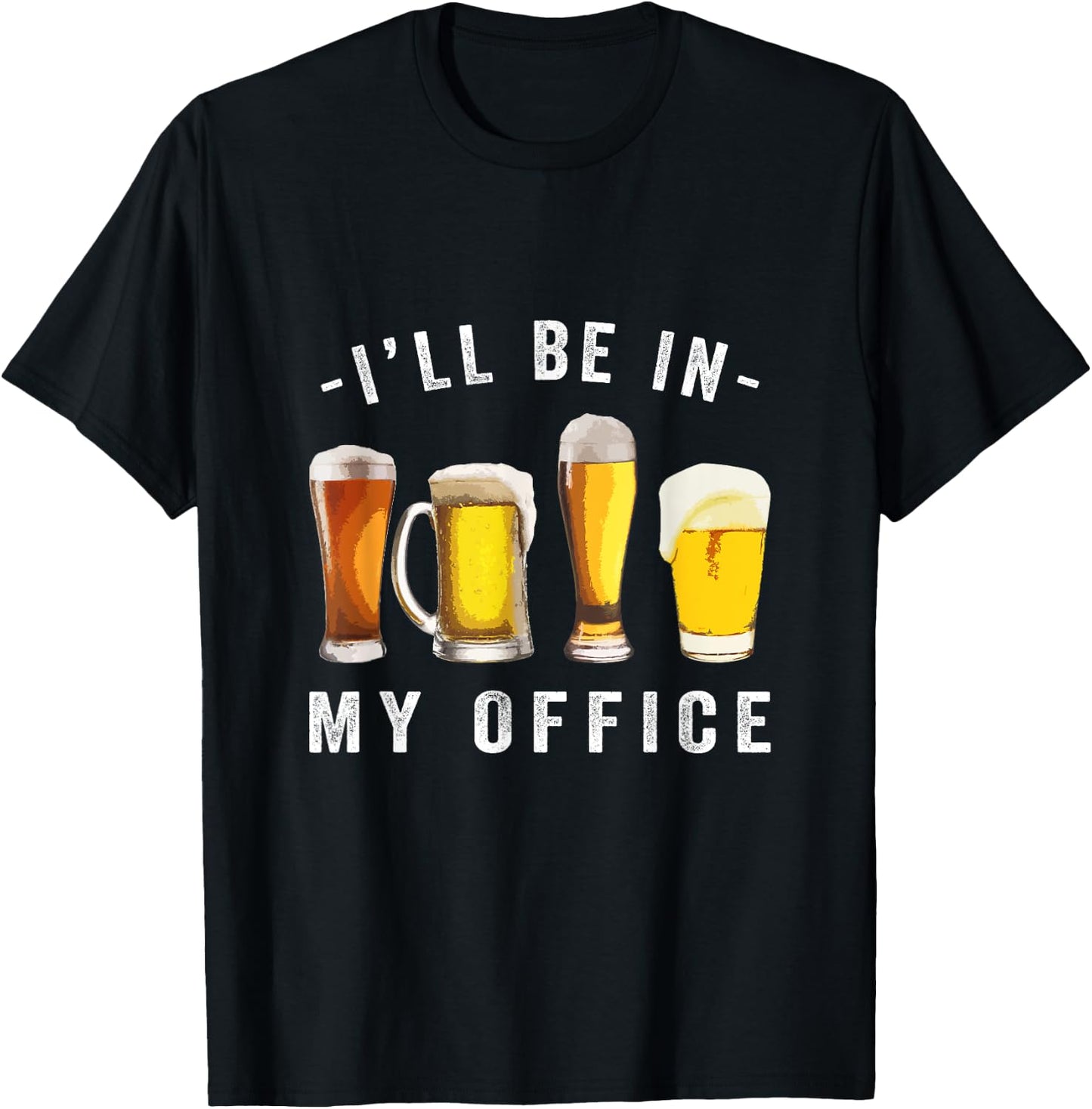 Ill be in my office drinking Beer brewer brewmaster T-Shirt - T-Shirt | Black