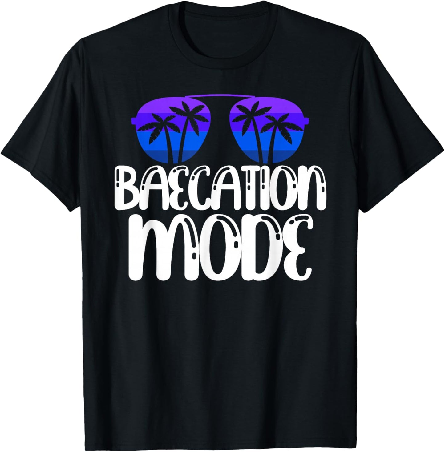 Baecation Mode Funny Couples Vacation Trip 2025 Beach Trip T-Shirt - T-Shirt | Black