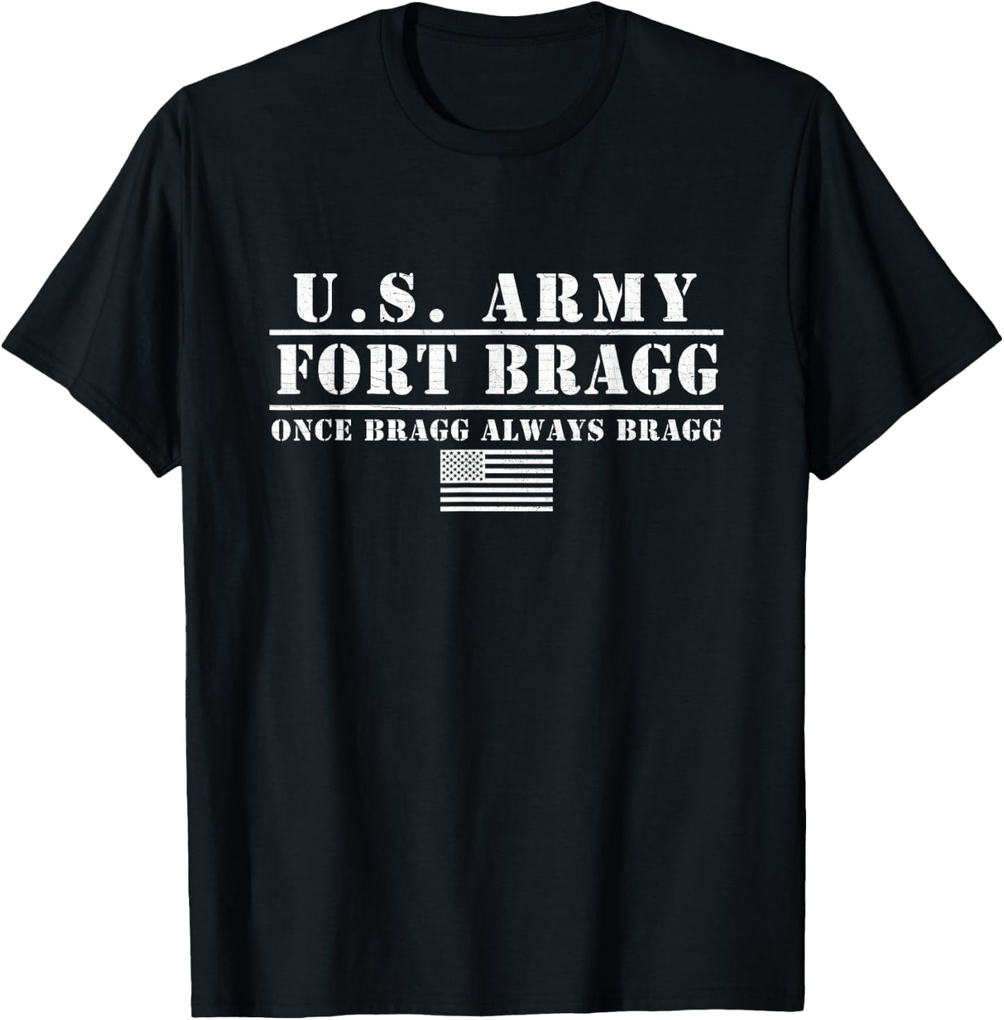 Fort Bragg Nc Basic Training Once Bragg Always Bragg T-Shirt - T-Shirt | Black