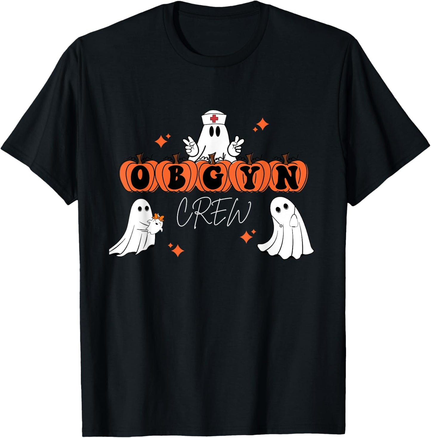 Halloween OBGYN Crew Ghost Obstetrics Nurse Squad T-Shirt - T-Shirt | Black