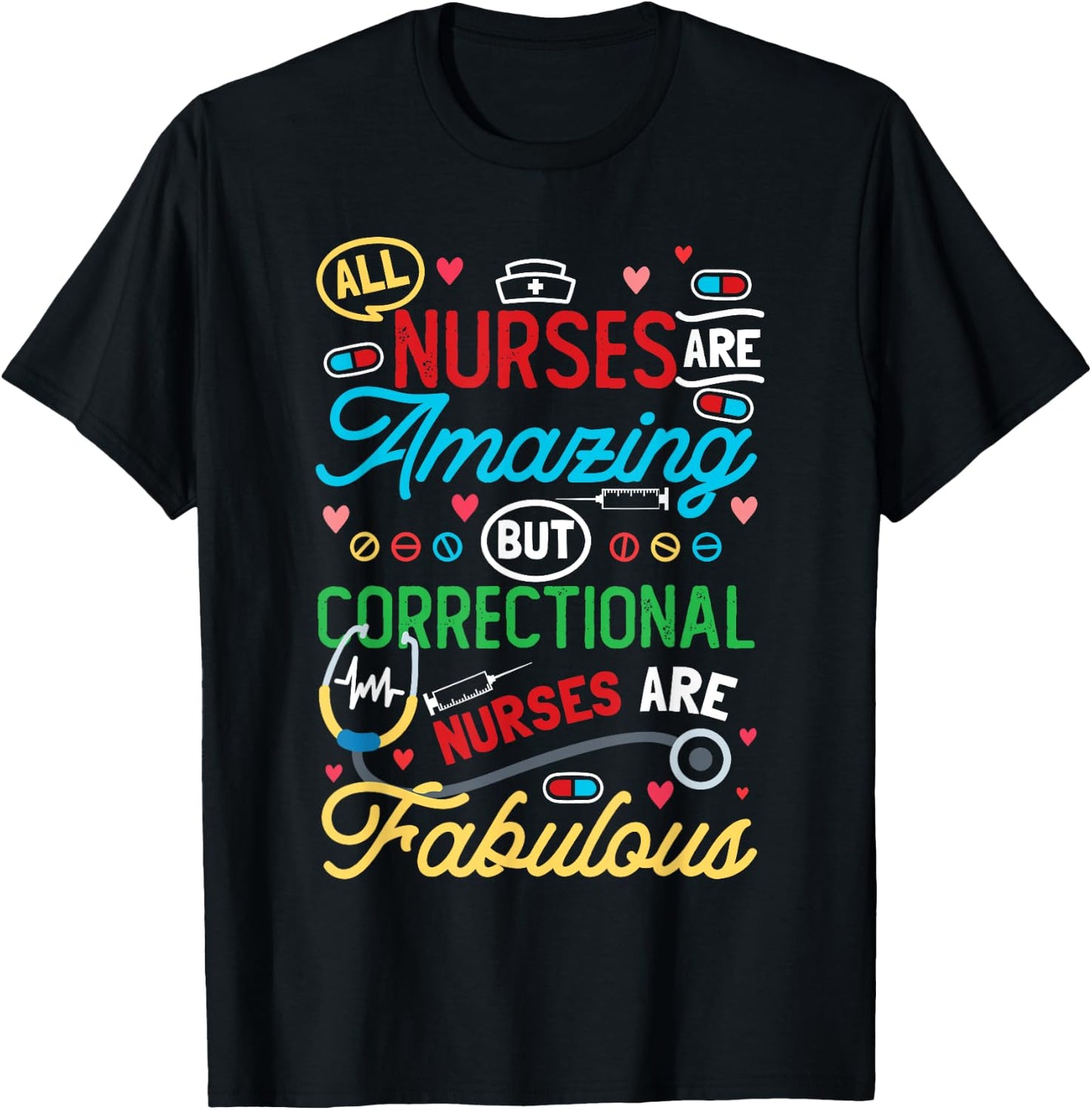 Correctional Care Nurse T-Shirt - T-Shirt | Black