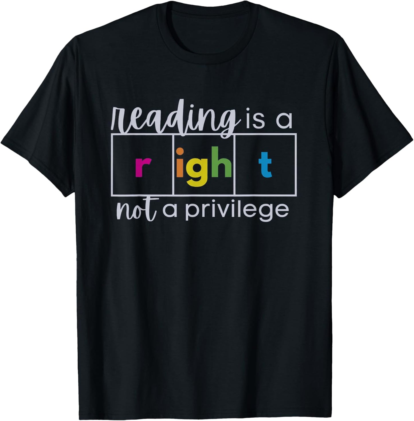 Reading is a Right Not a Privilege Reading Specialist T-Shirt - T-Shirt | Black