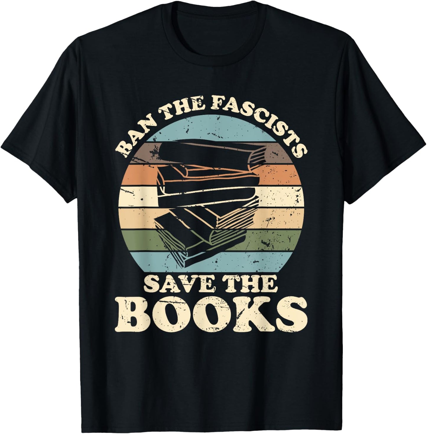 Ban the Fascists Save the Books Funny Book Lover Worm Nerd T-Shirt - T-Shirt | Black