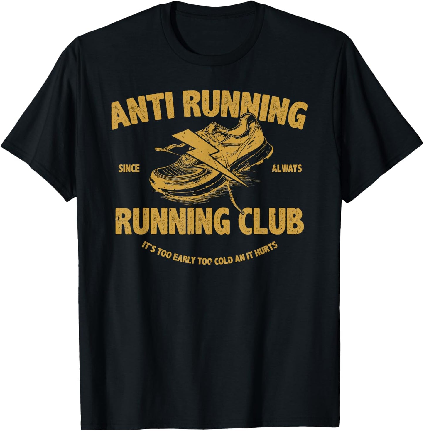 anti running running club for lazy Men woman Kids T-Shirt - T-Shirt | Black