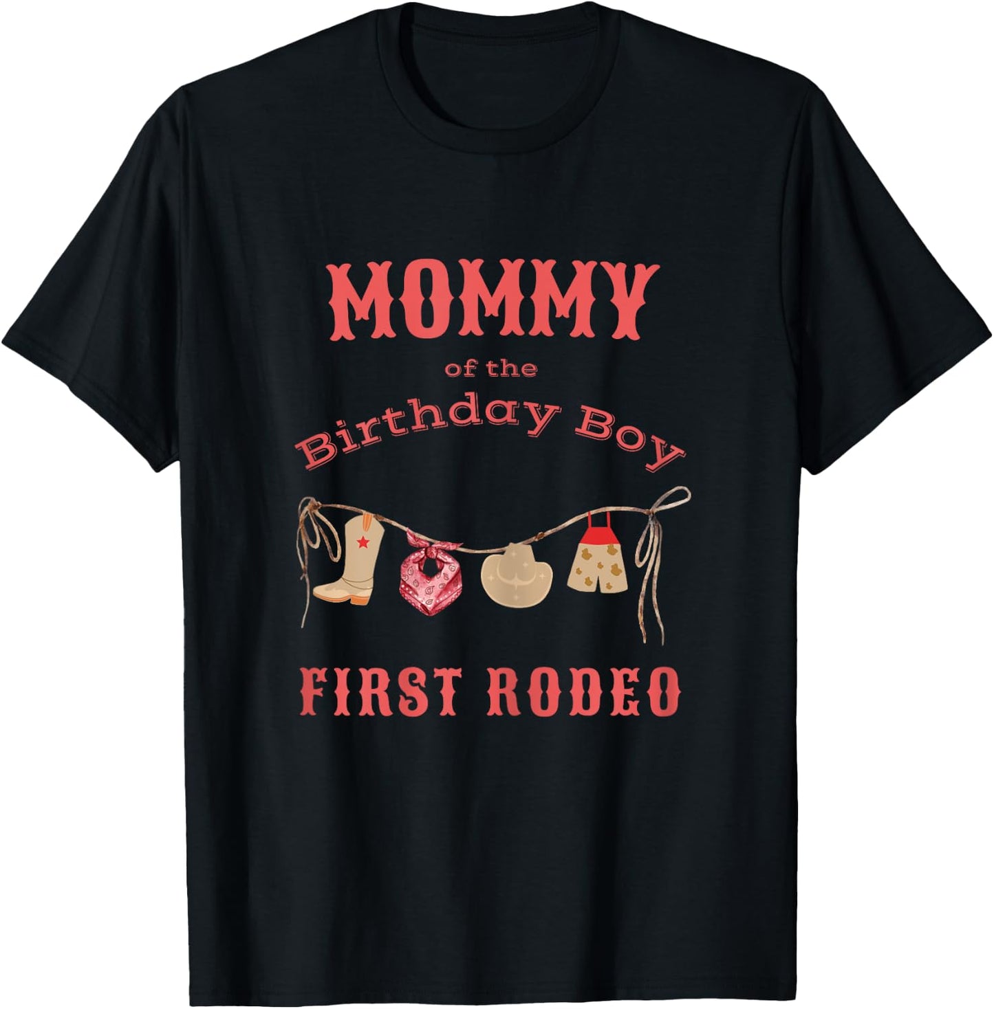 Mommy Mom First Rodeo 1st Birthday Cowboy Family Matching T-Shirt - T-Shirt | Black