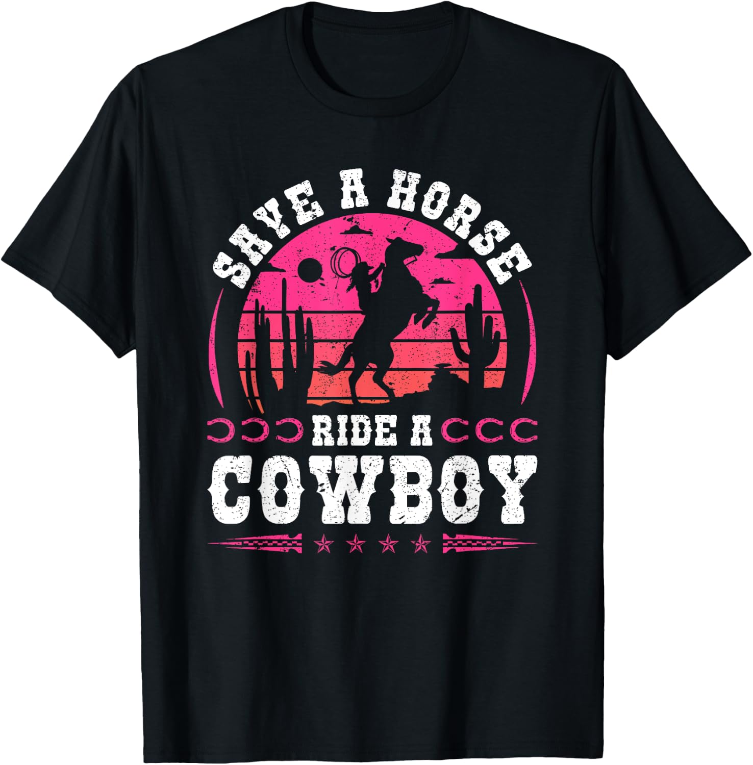 Cowgirl Save A Horse Ride A Cowboy Rodeo Western Country T-Shirt - T-Shirt | Black