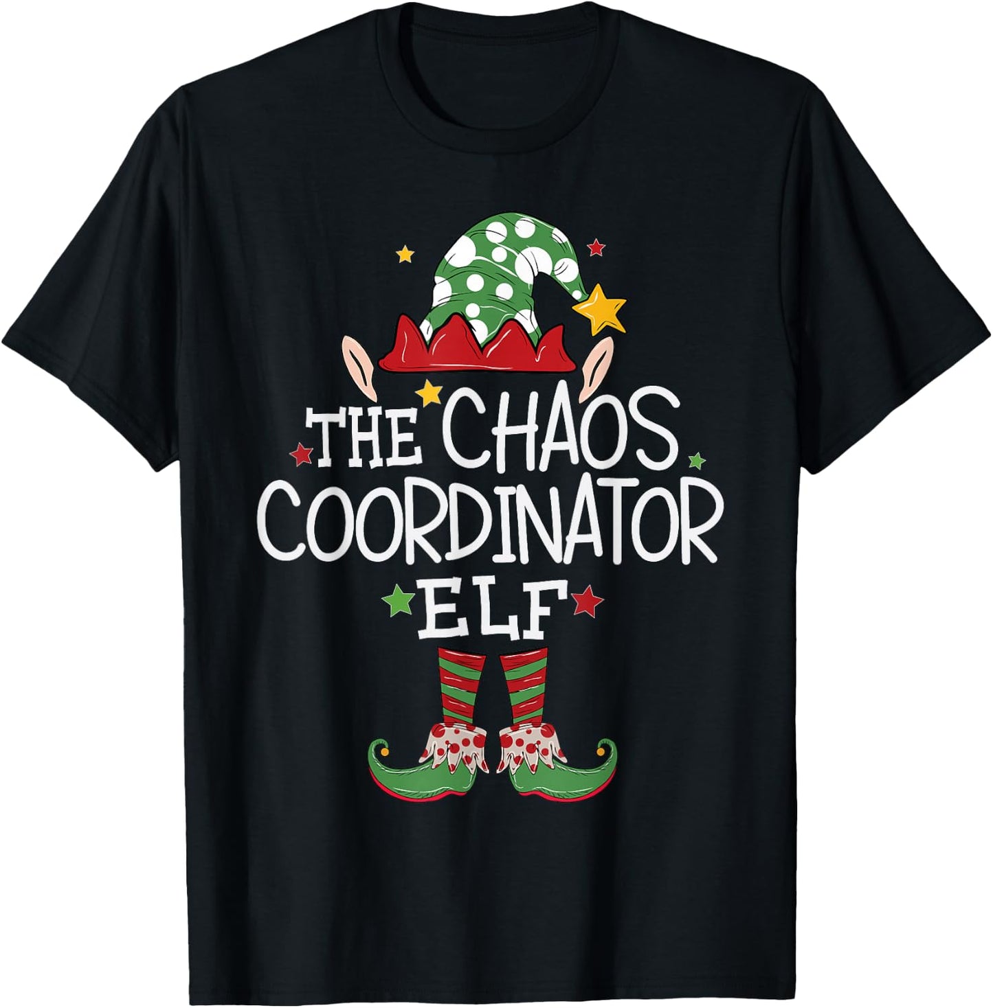 I'm The Chaos Coordinator Elf Funny Christmas Matching Elf T-Shirt - T-Shirt | Black