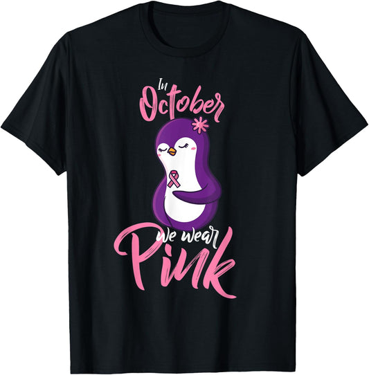 In October We Wear Pink Fight Breast Cancer Ribbon Penguin T-Shirt - T-Shirt | Black