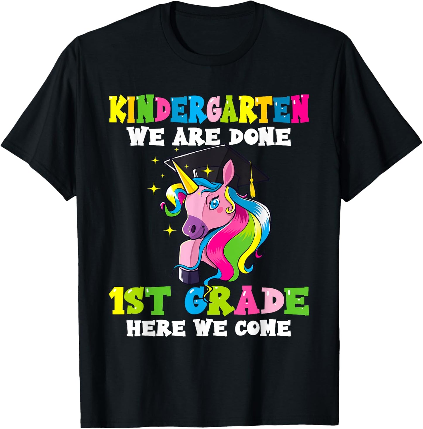 Graduation 2025 Kindergarten We Are Done Magical Unicorn Kid T-Shirt - T-Shirt | Black