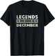 Legend Are Born In December birthday Vintage Cool T-Shirt - T-Shirt | Black