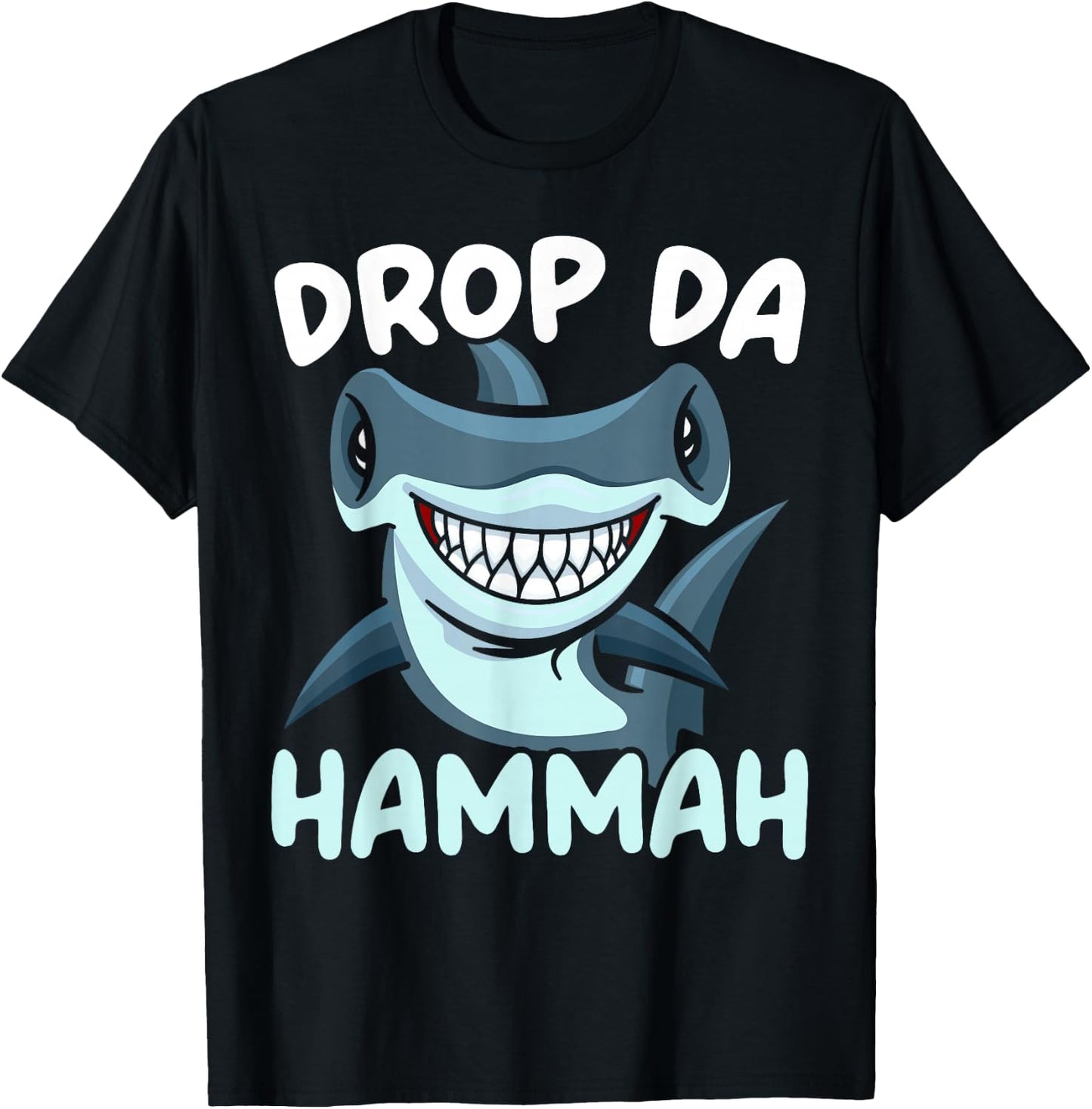 Drop Da Hammah Hammerhead Shark Marine Biology Animal T-Shirt - T-Shirt | Black