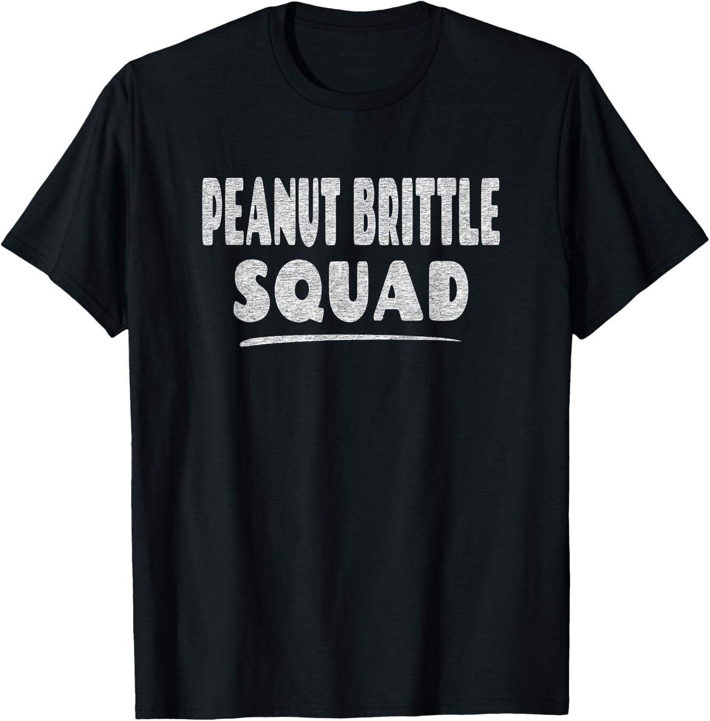 Peanut Brittle Squad - Christmas Candy Maker Baker Lover T-Shirt - T-Shirt | Black