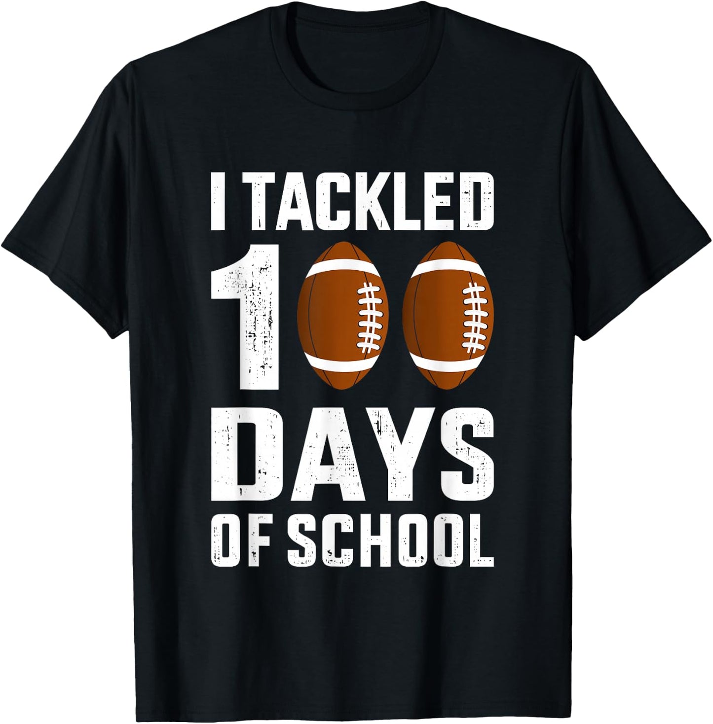 I tackled 100 Days School 100th Day Football Student Teacher T-Shirt - T-Shirt | Black