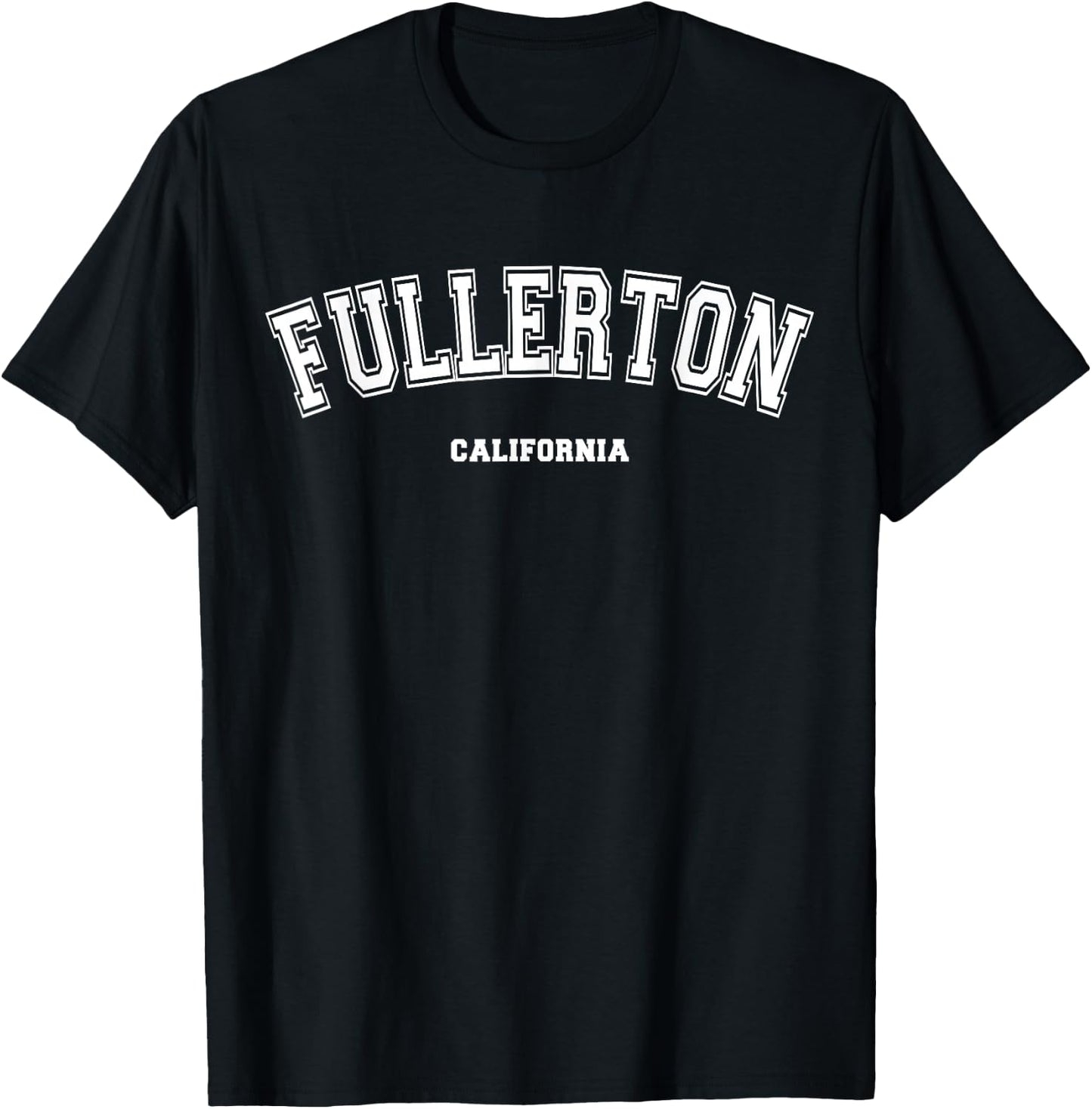 Fullerton California T-Shirt - T-Shirt | Black