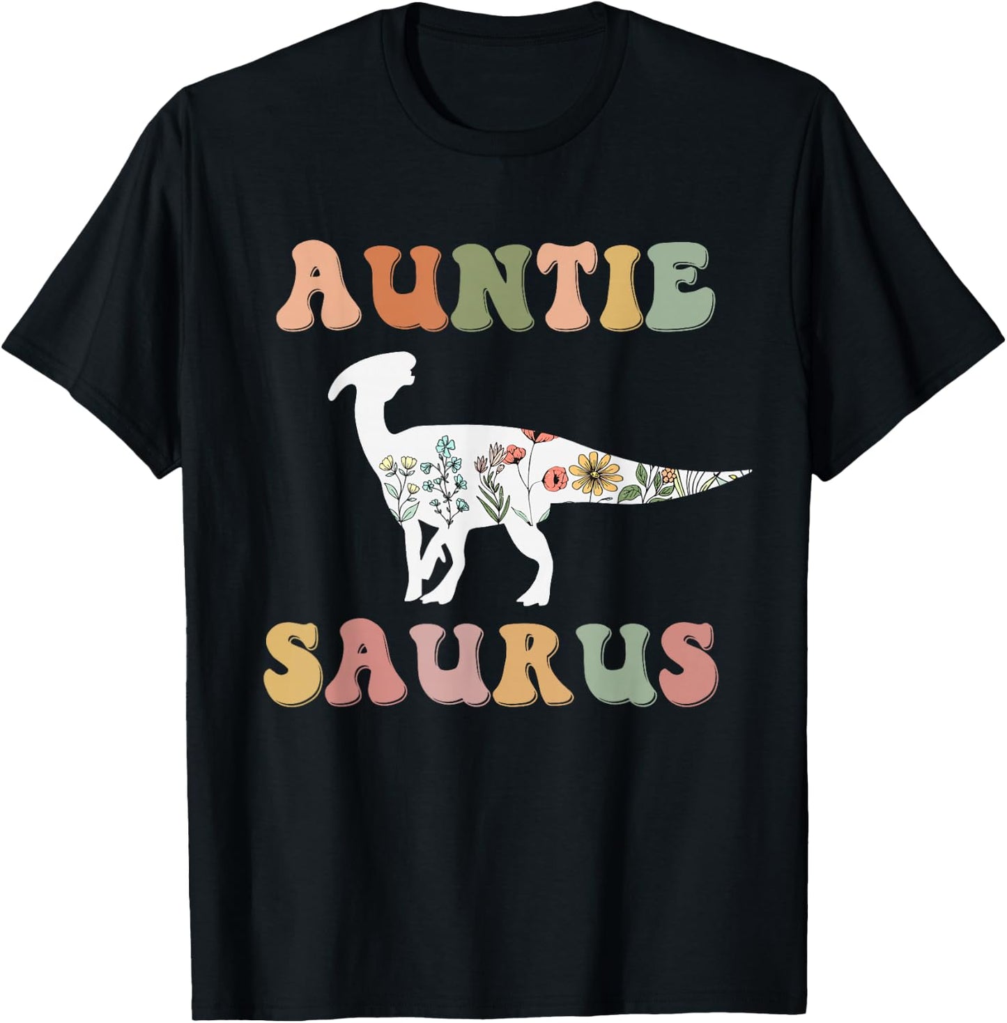 Auntiesaurus Dinosaur Auntie Saurus Family Matching Flower T-Shirt - T-Shirt | Black