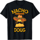 Nacho Average Doug Personalized Name Funny Taco T-Shirt - T-Shirt | Black