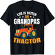 Life Is Better On Grandpas Tractor Kids Farm Tractor Boy T-Shirt - T-Shirt | Black