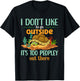 I Don’t Like To Go Outside It’s Too Peopley Out There Turtle T-Shirt - T-Shirt | Black