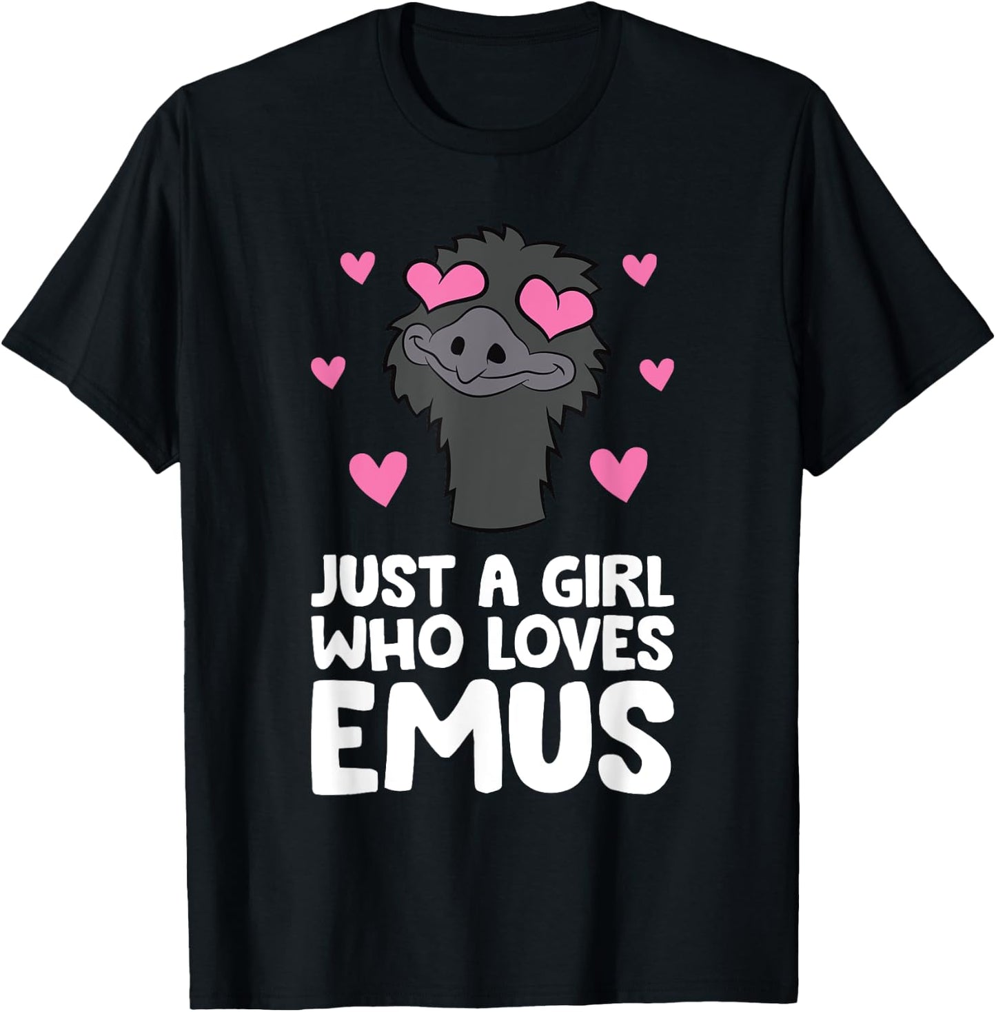 Just A Girl Who Loves Emus T-Shirt - T-Shirt | Black