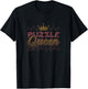 Puzzle Queen Puzzling Jigsaw Puzzle Queen T-Shirt - T-Shirt | Black
