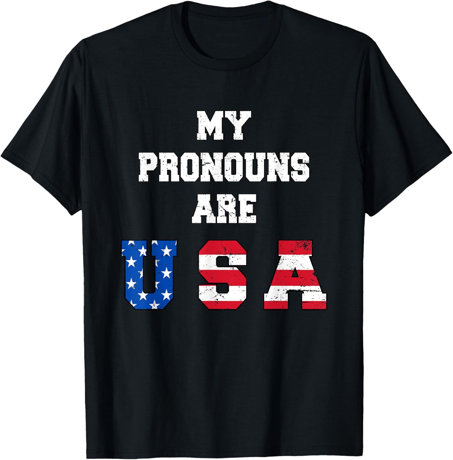 My Pronouns Are USA Funny 4th of July American Saying T-Shirt - T-Shirt | Black