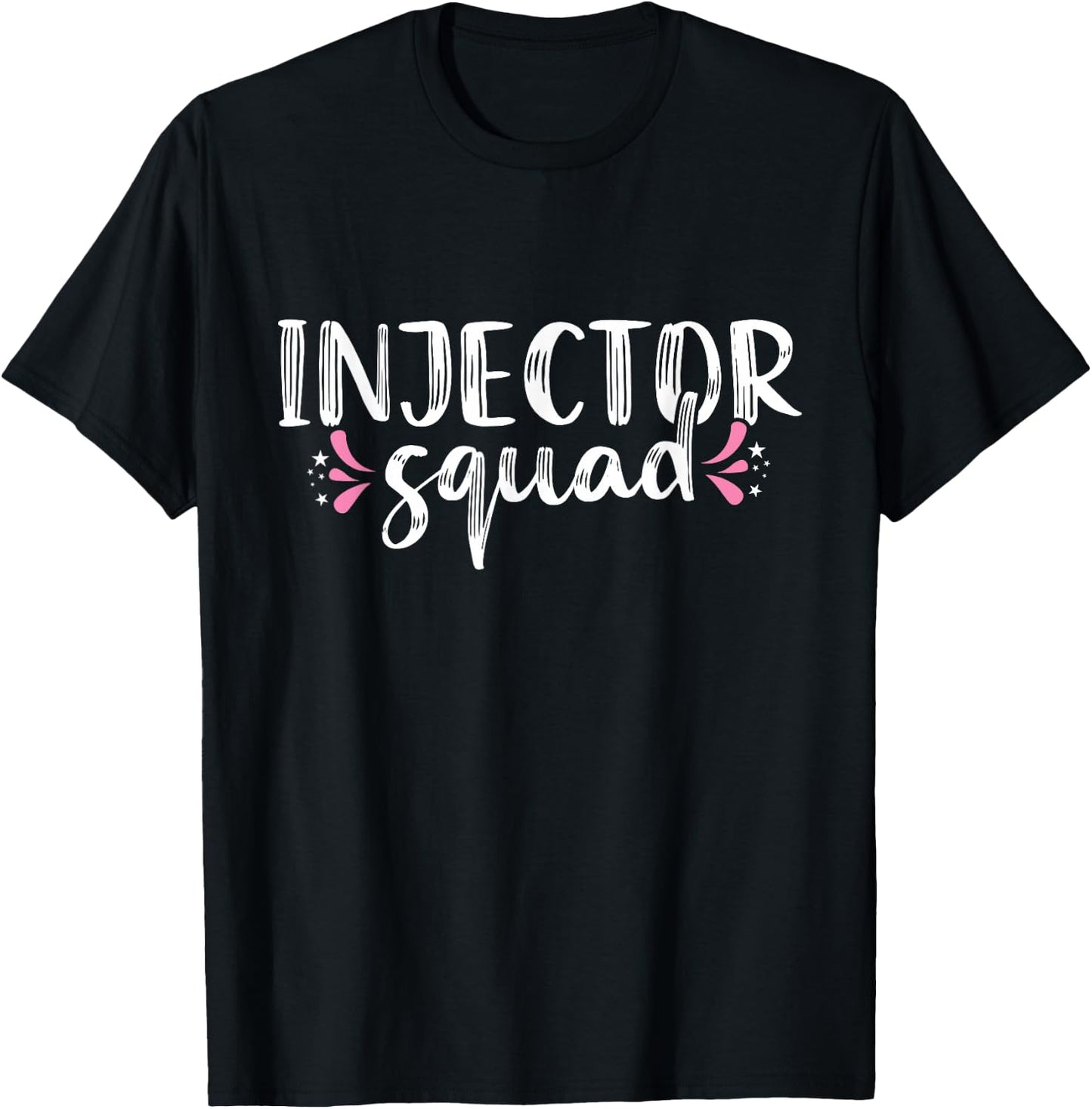 Injector Squad Medical Spa Lip Filler Nurse Injector T-Shirt - T-Shirt | Black