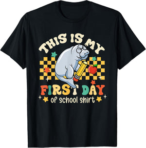Groovy This Is My First Day Of School Funny Manatee Gifts T-Shirt - T-Shirt | Black