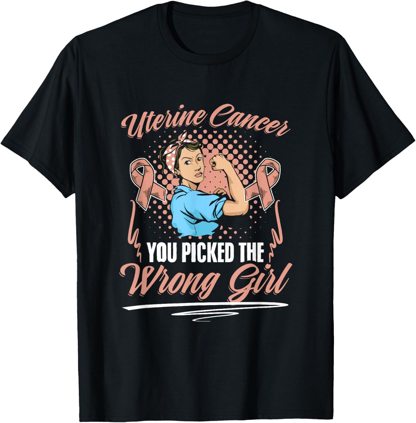 Picked Wrong Girl Endometrial Uterine Cancer Awareness T-Shirt - T-Shirt | Black