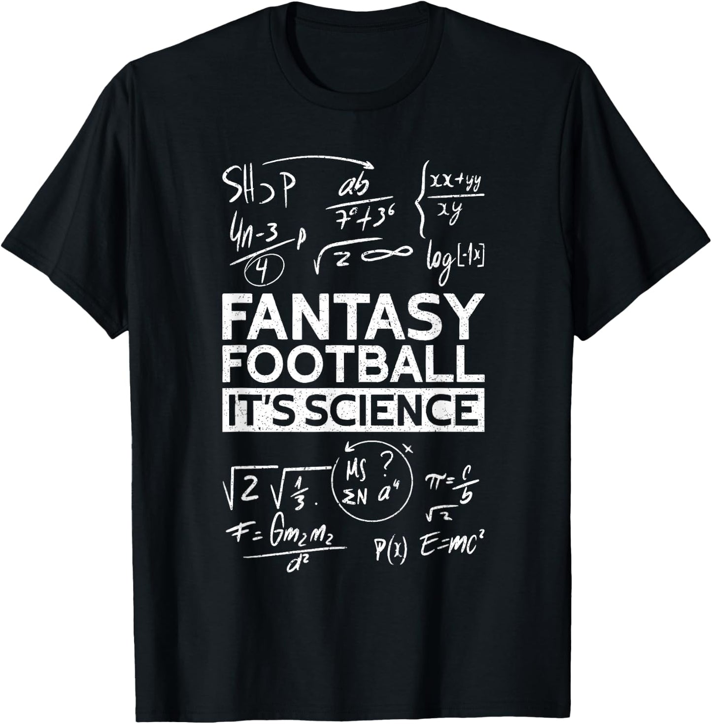 Fantasy Football It's Science | Draft Funny Fantasy Football T-Shirt - T-Shirt | Black