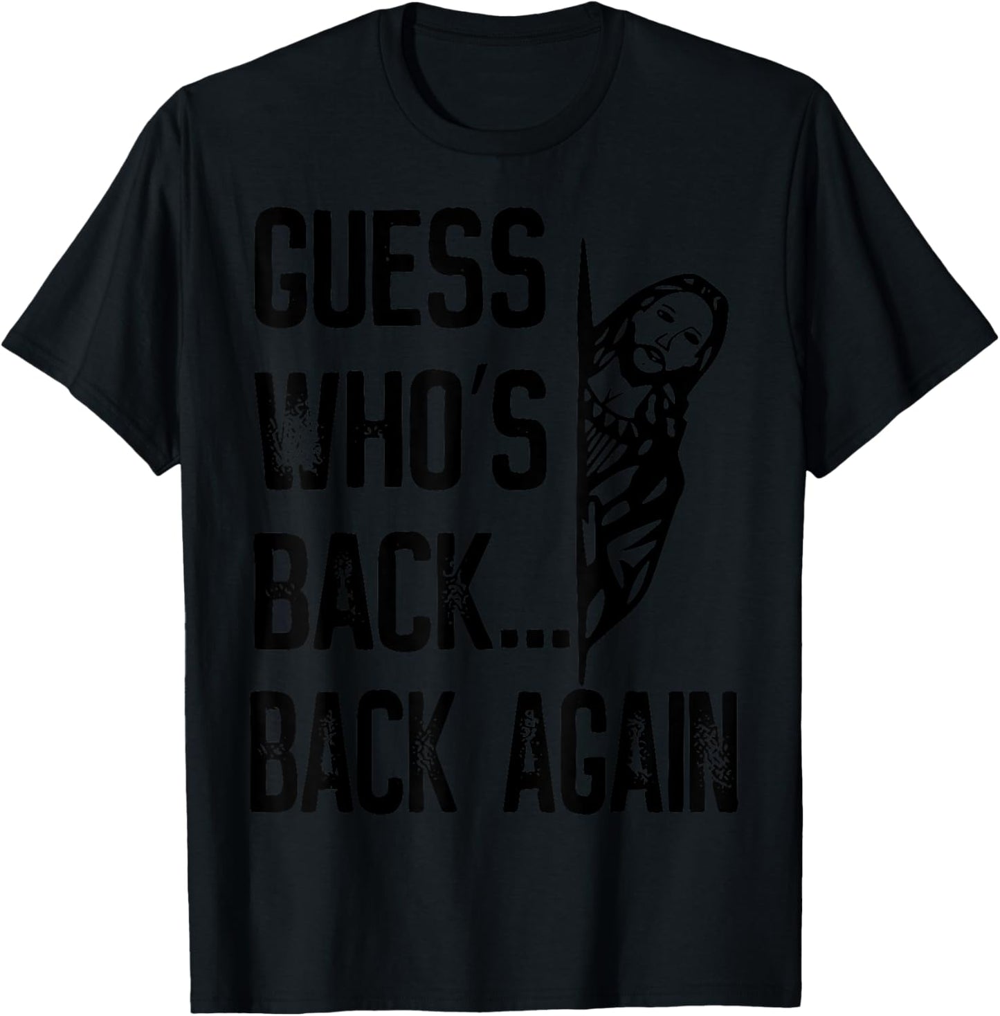Guess Who's Back Back Again Easter Jesus Christ Christian T-Shirt - T-Shirt | Black