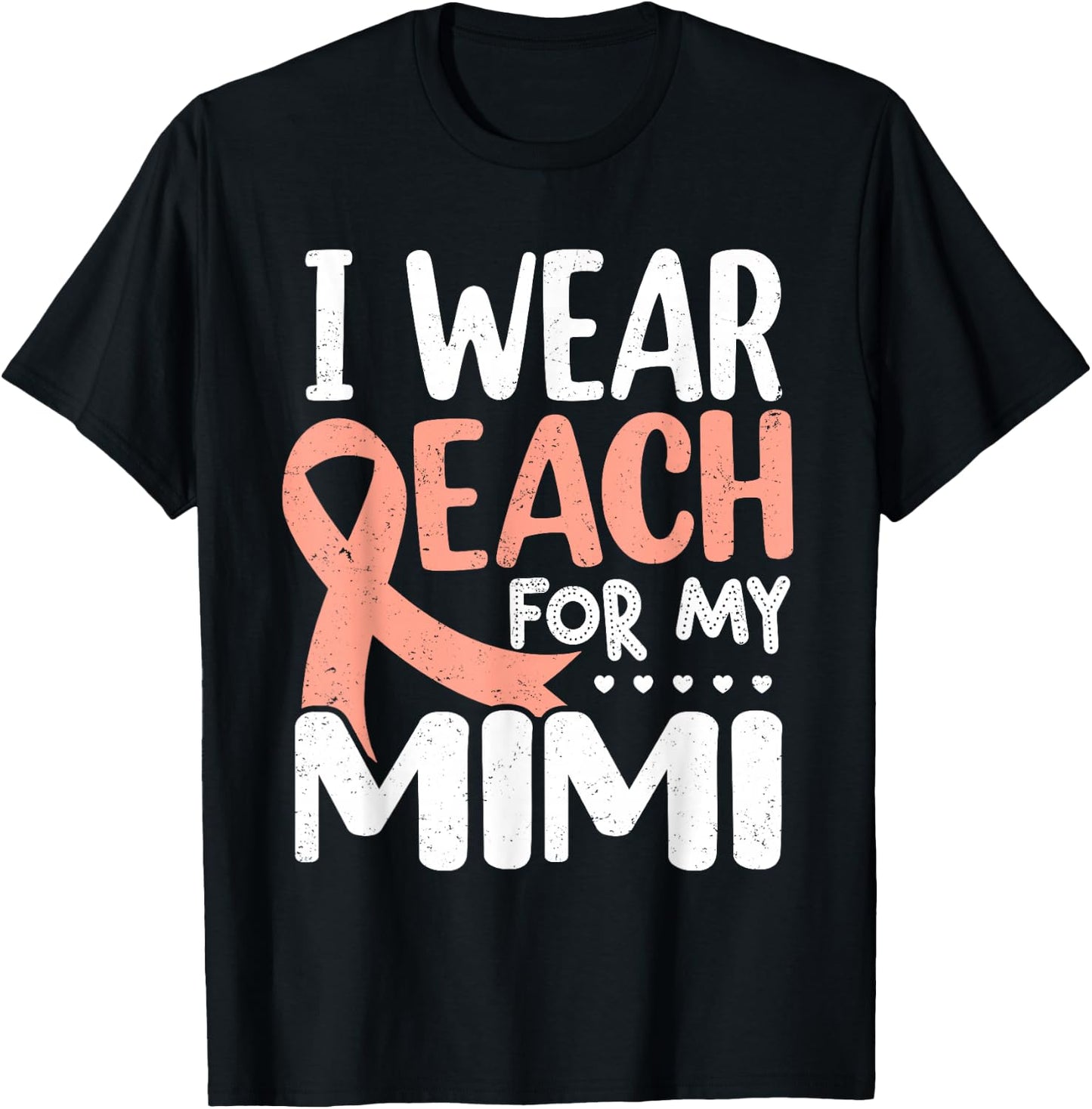I Wear Peach For My Mimi Uterine Cancer Awareness Grandma T-Shirt - T-Shirt | Black
