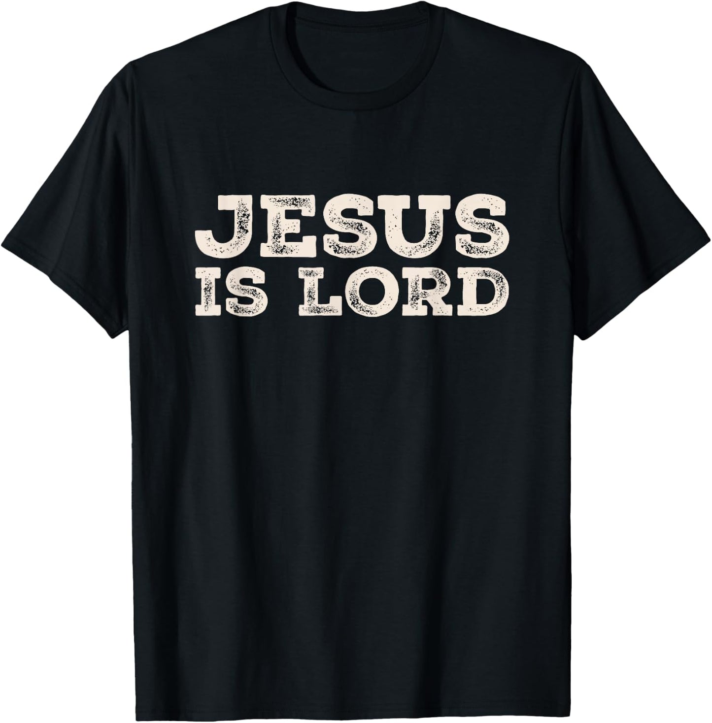 Jesus is Lord Christian T-Shirt - T-Shirt | Black