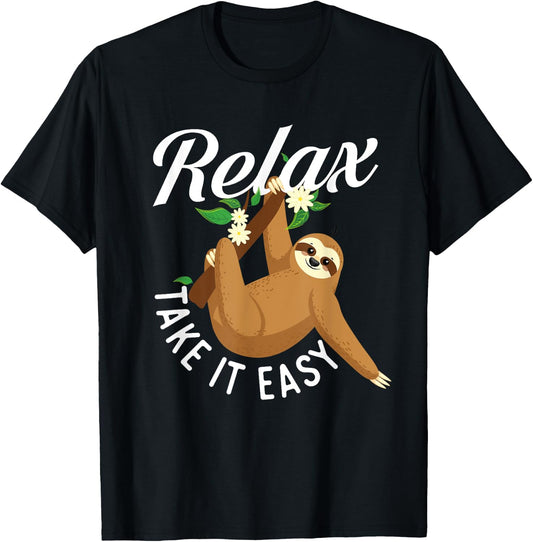 Relax Take It Easy - Hanging Sloth Wildlife Animal Lover T-Shirt - T-Shirt | Black