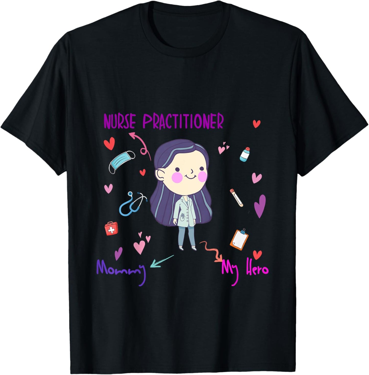 My Mommy is a Nurse Practitioner shirt for boys, girls, kids T-Shirt - T-Shirt | Black