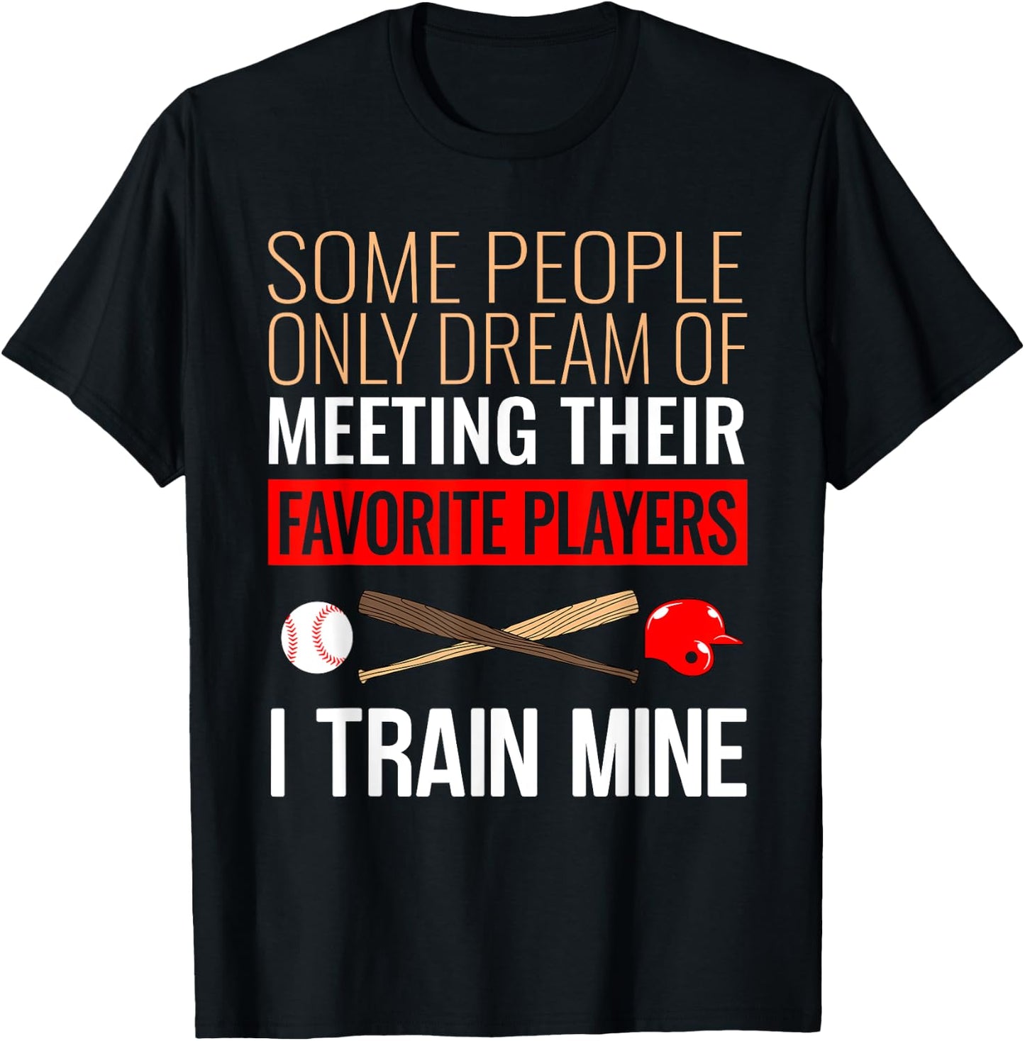 Funny Baseball Coach Trainer Bat And Ball Sports Lover Quote T-Shirt - T-Shirt | Black