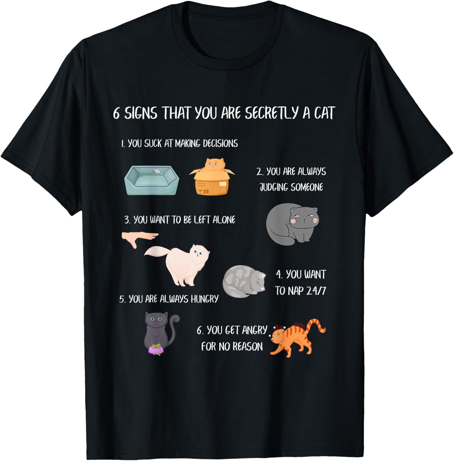 Six Signs That You Are Secretly A Cat Funny Best Cat Mom Women Girls Kids T-Shirt - T-Shirt | Black