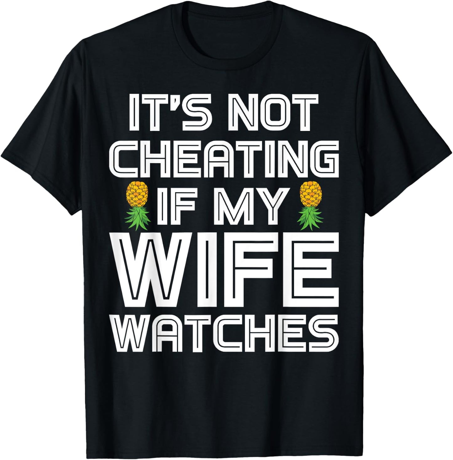 Funny Swinger It's Not Cheating If My Wife Watches T-Shirt - T-Shirt | Black