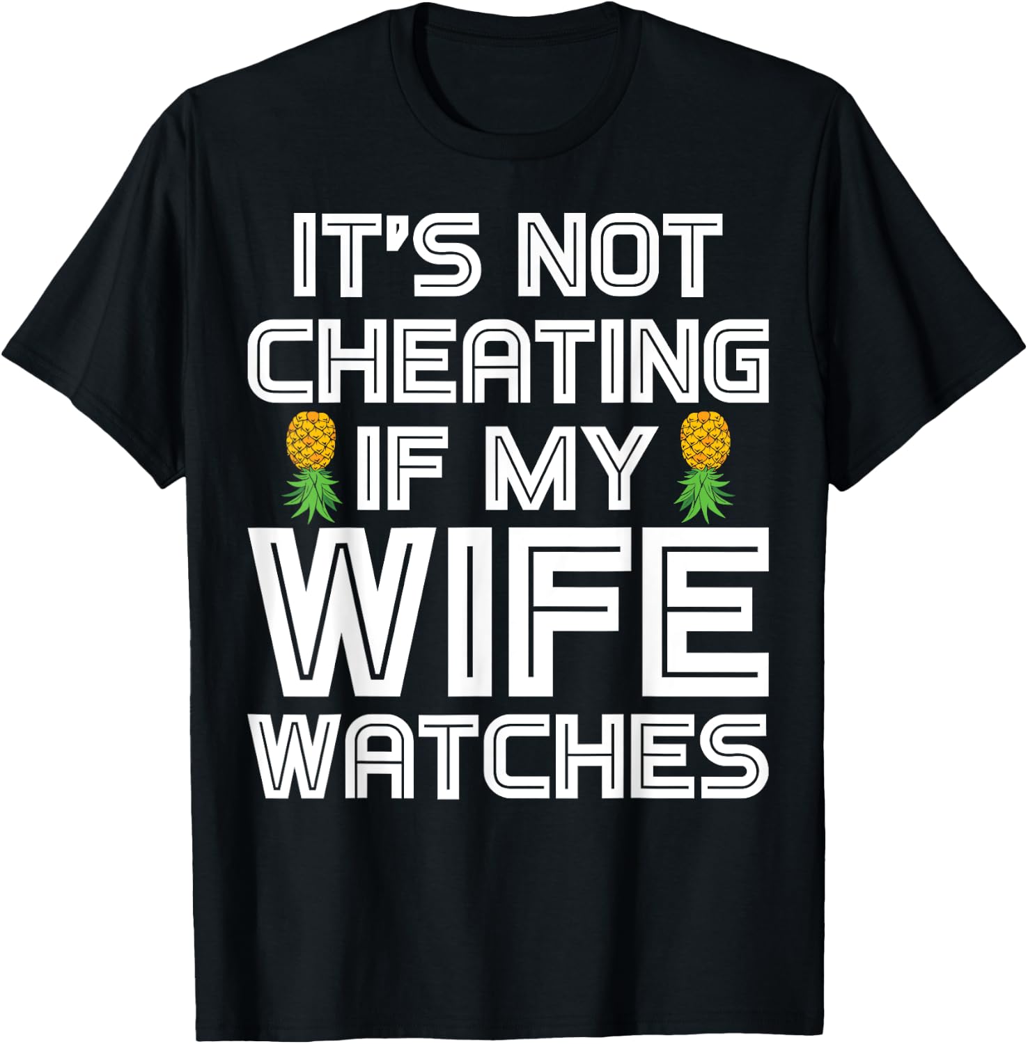 Funny Swinger It's Not Cheating If My Wife Watches T-Shirt - T-Shirt | Black