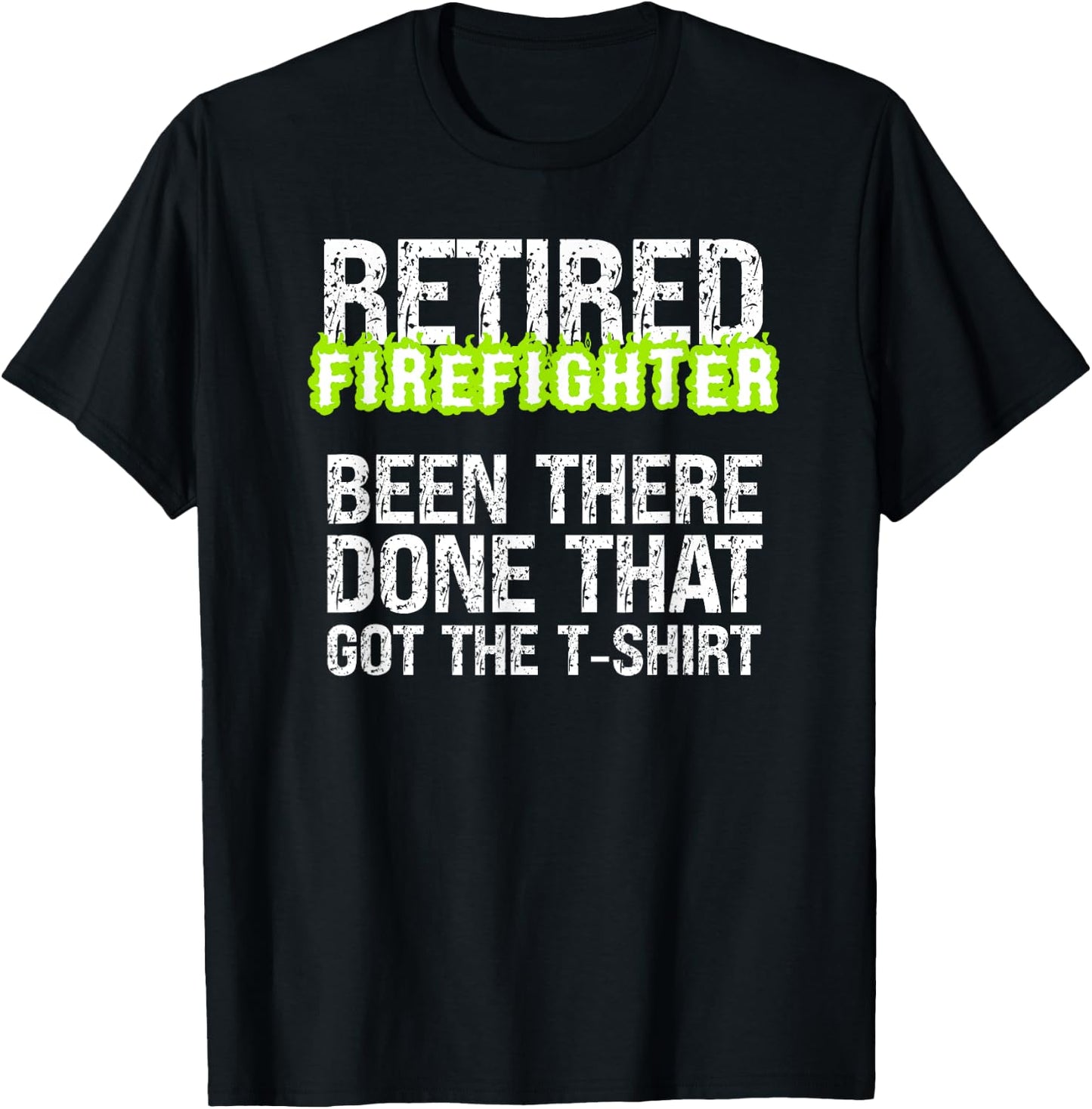 Retiring Firefighter Humor Sarcastic Proud Retired Fireman T-Shirt - T-Shirt | Black