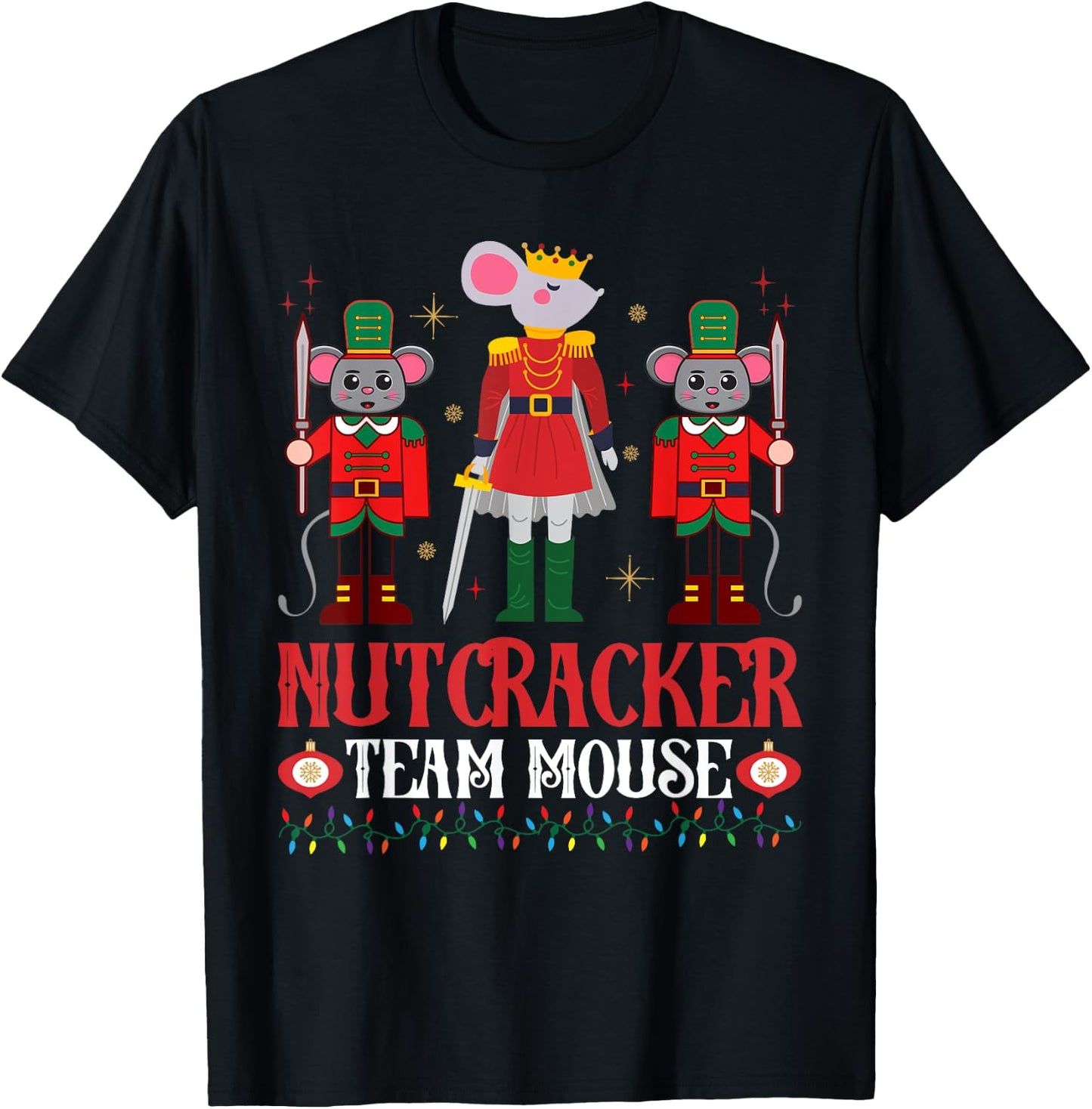 Nutcracker Team Mouse Christmas Holiday-Season T-Shirt - T-Shirt | Black