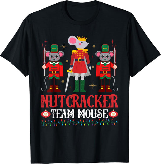Nutcracker Team Mouse Christmas Holiday-Season T-Shirt - T-Shirt | Black
