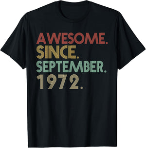 49th Birthday- 49 Years Old Awesome Since September 1972 Men T-Shirt - T-Shirt | Black