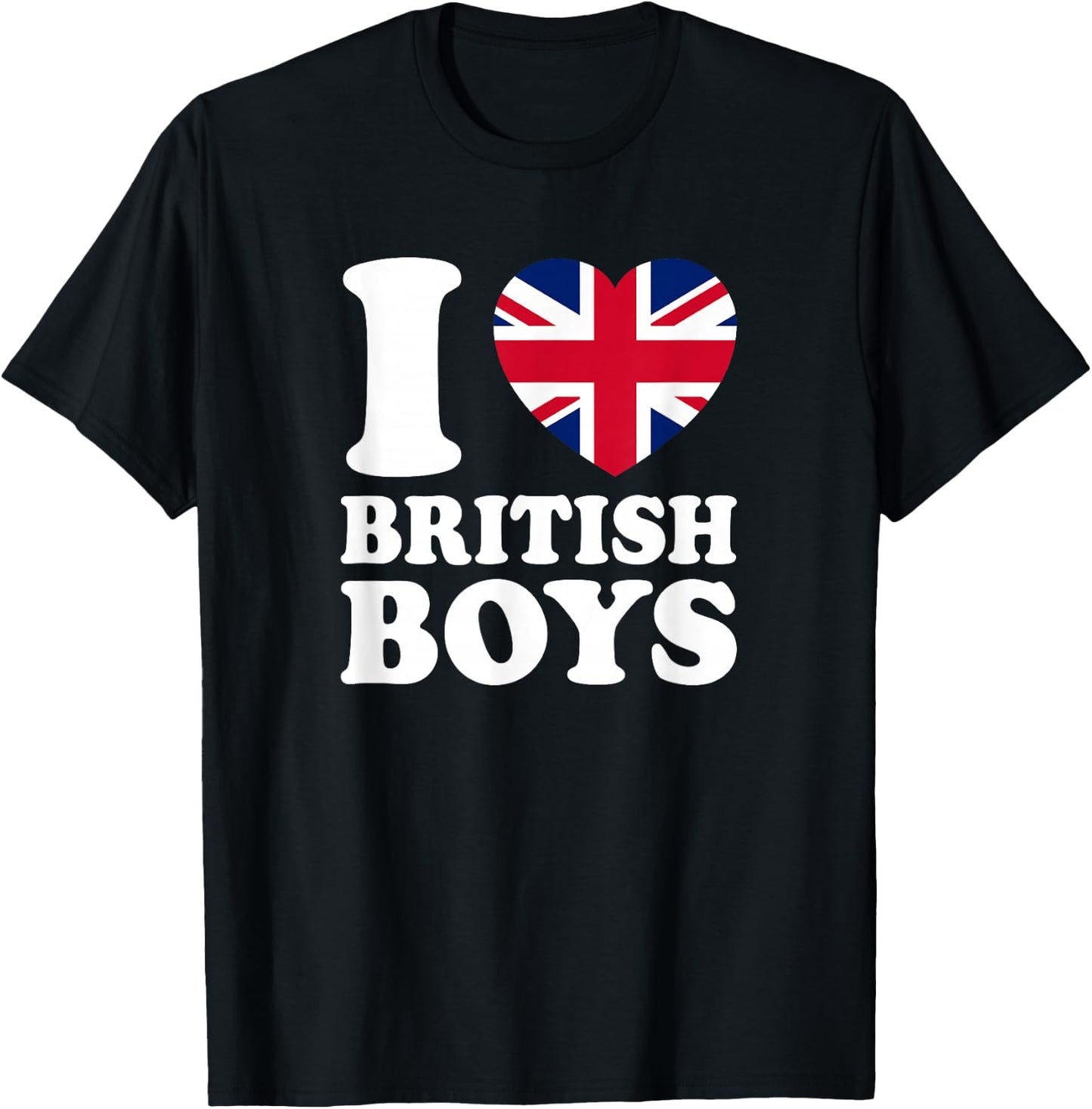 I Love British Boys T-Shirt - T-Shirt | Black