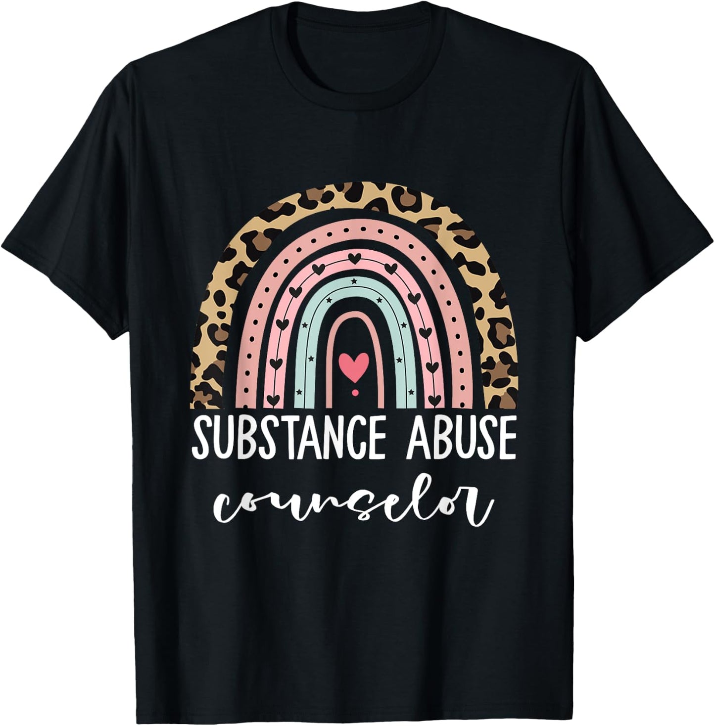 Substance Abuse Counselor Appreciation For Work T-Shirt - T-Shirt | Black