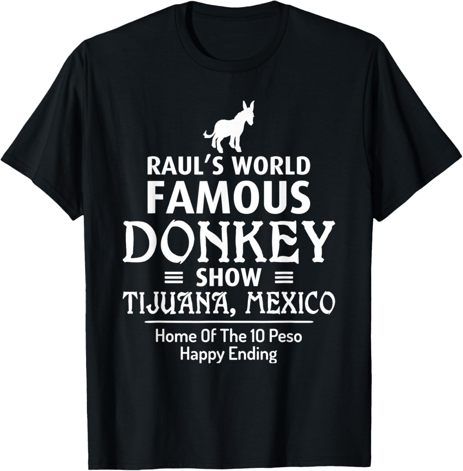 Tijuana Donkey Show Funny Retro 80's T-Shirt - T-Shirt | Black