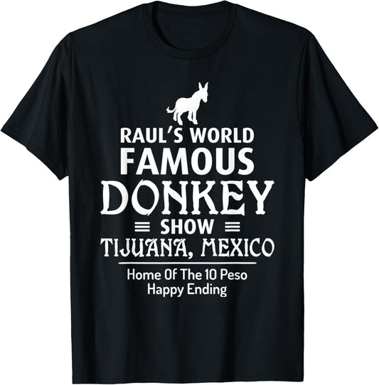Tijuana Donkey Show Funny Retro 80's T-Shirt - T-Shirt | Black